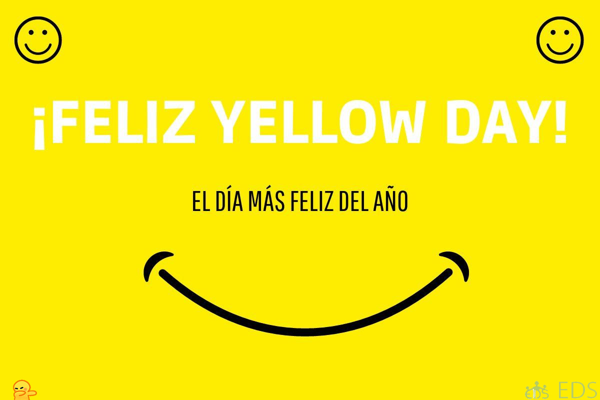 En este momento estás viendo Feliz Yellow Day el día más feliz del año