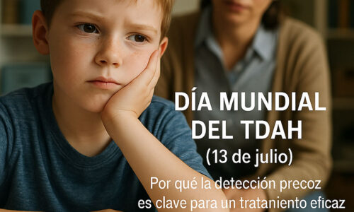 Día Mundial del TDAH (13 de julio): Por qué la detección precoz es clave para un tratamiento eficaz